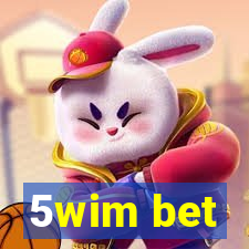 5wim bet